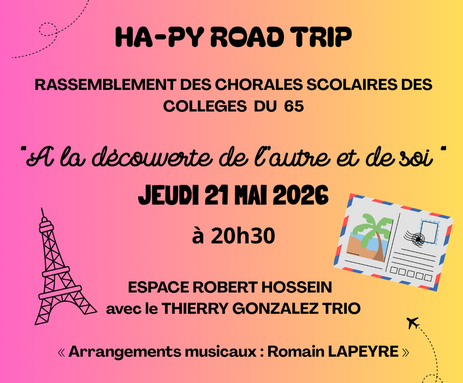 ha-py-road-en-voyage-rassemblement-des-chorales-scolaires-des-colleges-du-65.png